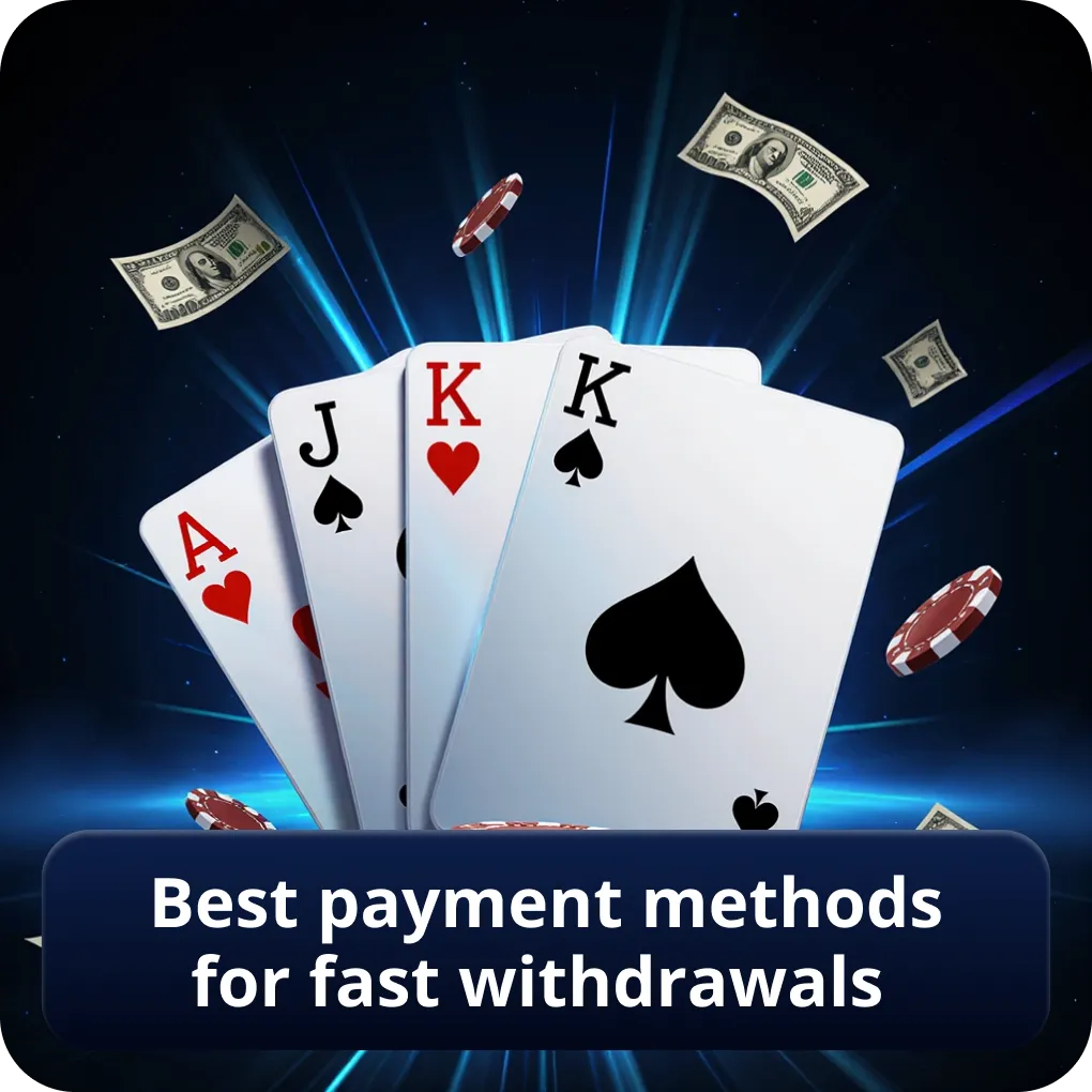 Best payment methods for fast withdrawals