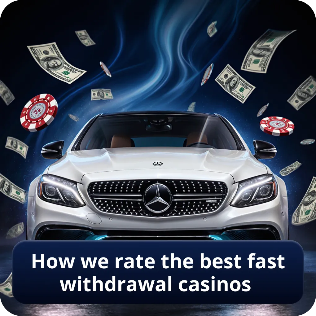 How we rate the best fast withdrawal casinos